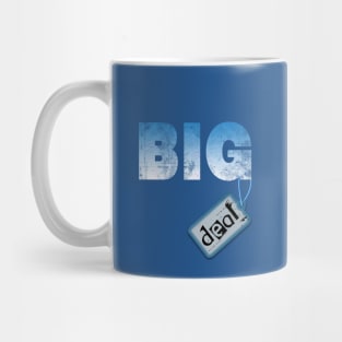 Big deal Mug